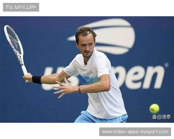 网球梅德韦杰夫正手强度提升：从技术到信心的全面蜕变
